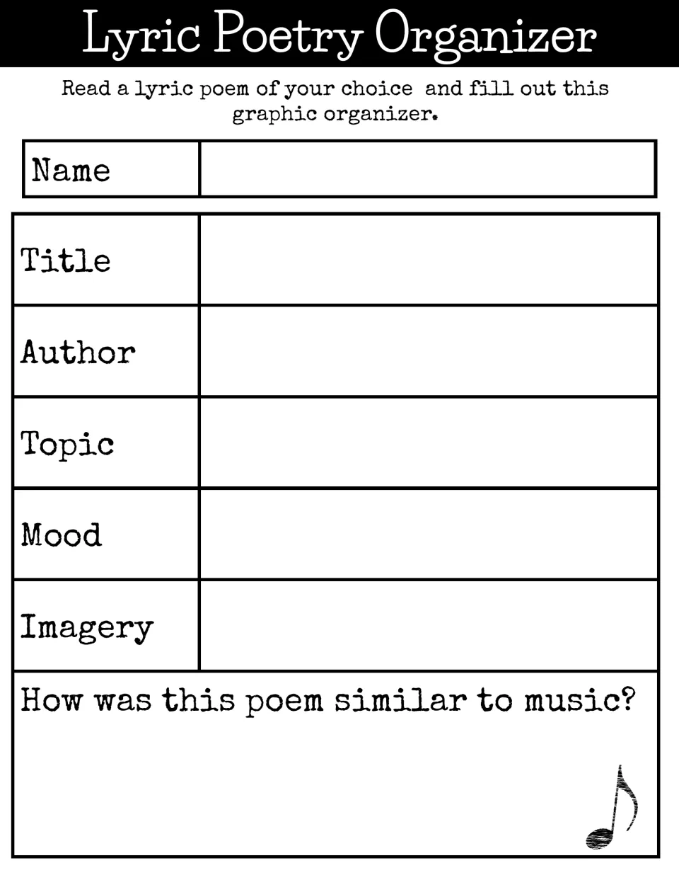 Lyric poetry organizer: students analyze a poem's title, author, topic, mood and imagery and how it is similar to music