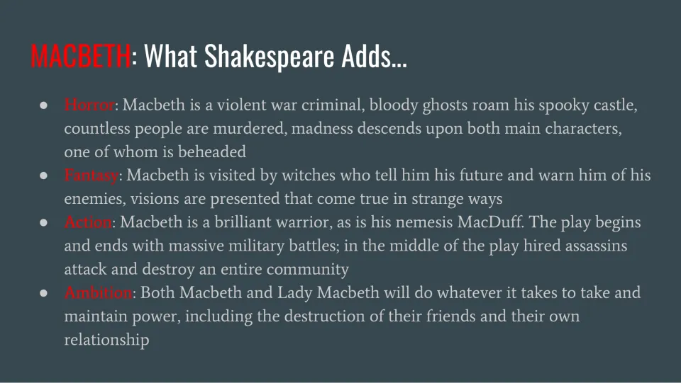 What Shakespeare adds: horror, fantasy, action and ambition in the play, each genre element explained with plot examples