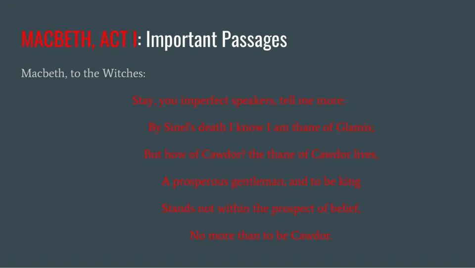 Act I key passage: Macbeth's lines to the witches questioning how he can be Thane of Cawdor and king, for close reading