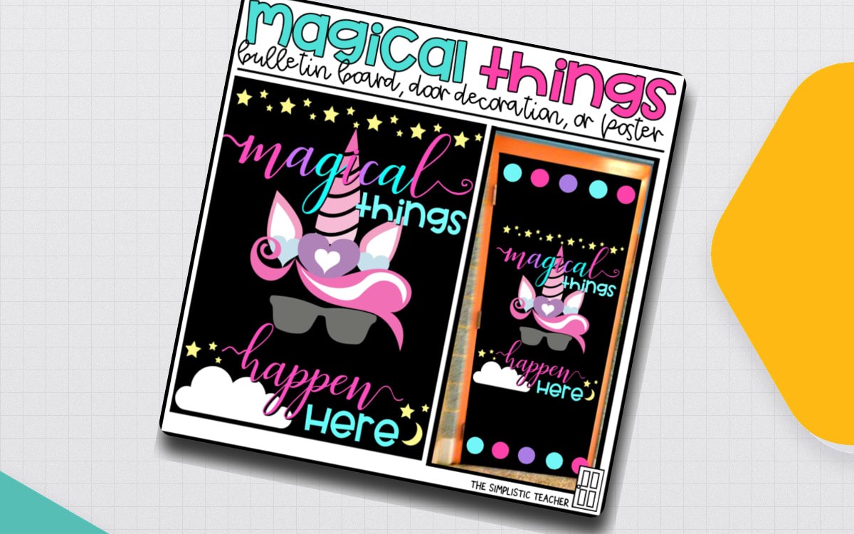 Magical Things Happen Here Unicorn Bulletin Board Kit, Door Decoration Set, or Poster teaching resource preview