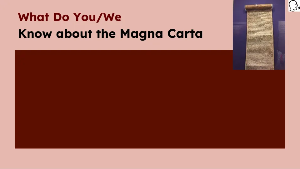 Prior-knowledge prompt asks, 'What Do You/We Know about the Magna Carta,' beside a photograph of a charter