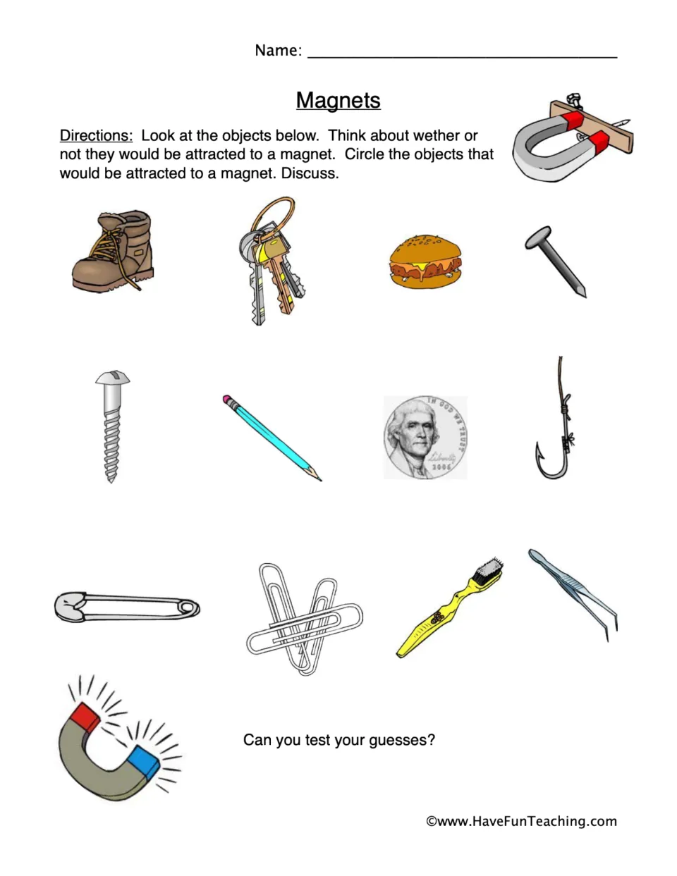 Magnets: students circle which of 12 objects, from keys and a nail to a pencil and a coin, a magnet would attract