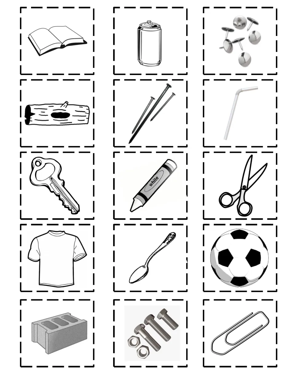 15 object cards to sort: book, can, tacks, log, nails, straw, key, crayon, scissors, shirt, spoon, ball, brick, bolts, clip