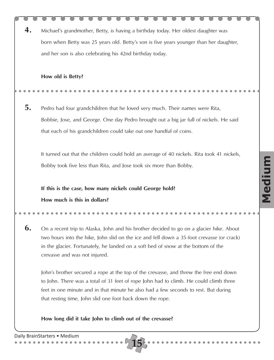 Brainteasers 4–6: calculate Betty's age, George's handful of nickels, and John's time climbing out on a rope