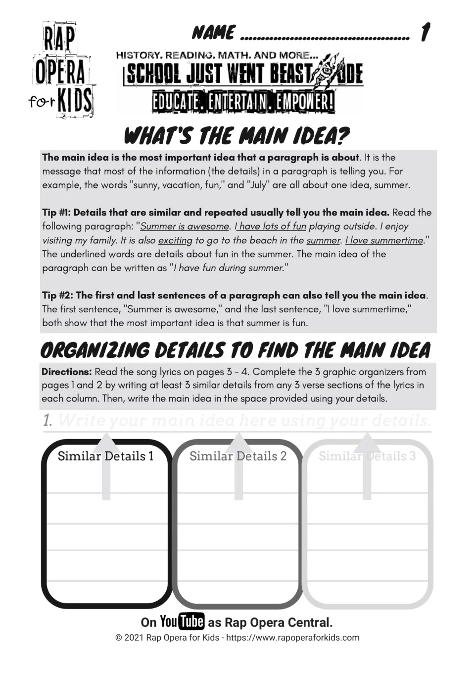 What's the main idea? Two tips on finding it, then students list similar details from the song lyrics to write a main idea