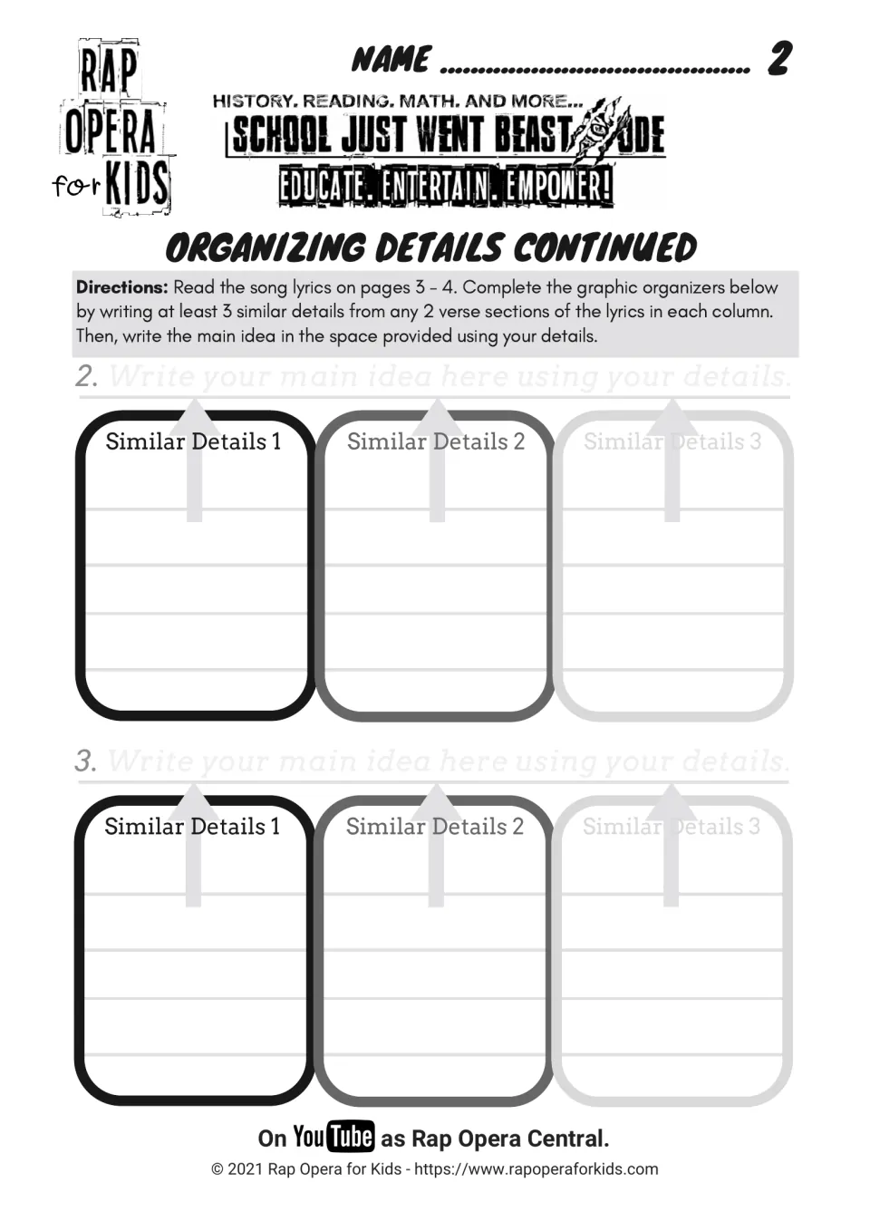 Organizing details continued: students sort similar details from 2 song verses into organizers and write main ideas 2 and 3