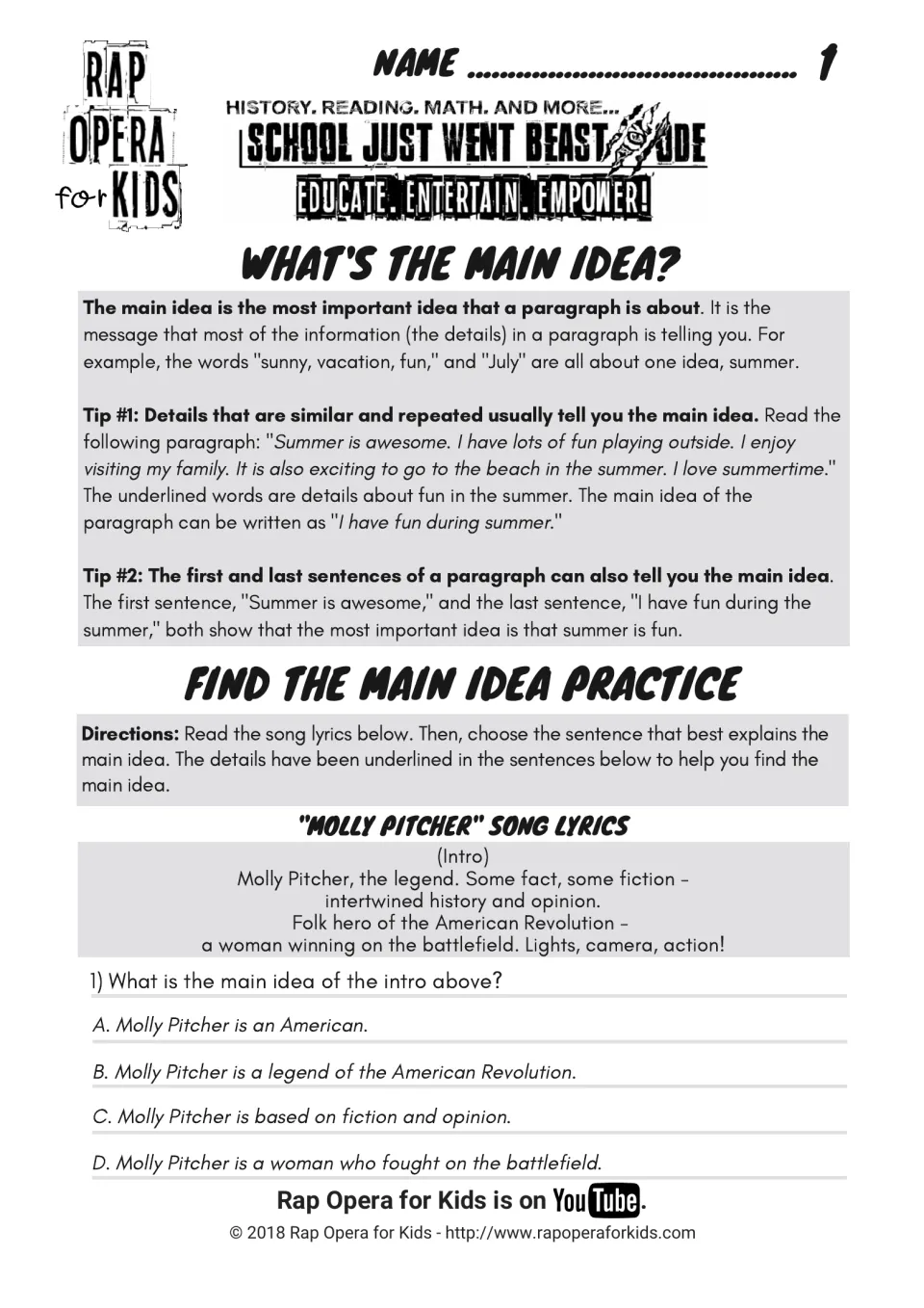 What's the main idea? Two tips on finding it, then students read the song intro and choose its main idea from 4 options