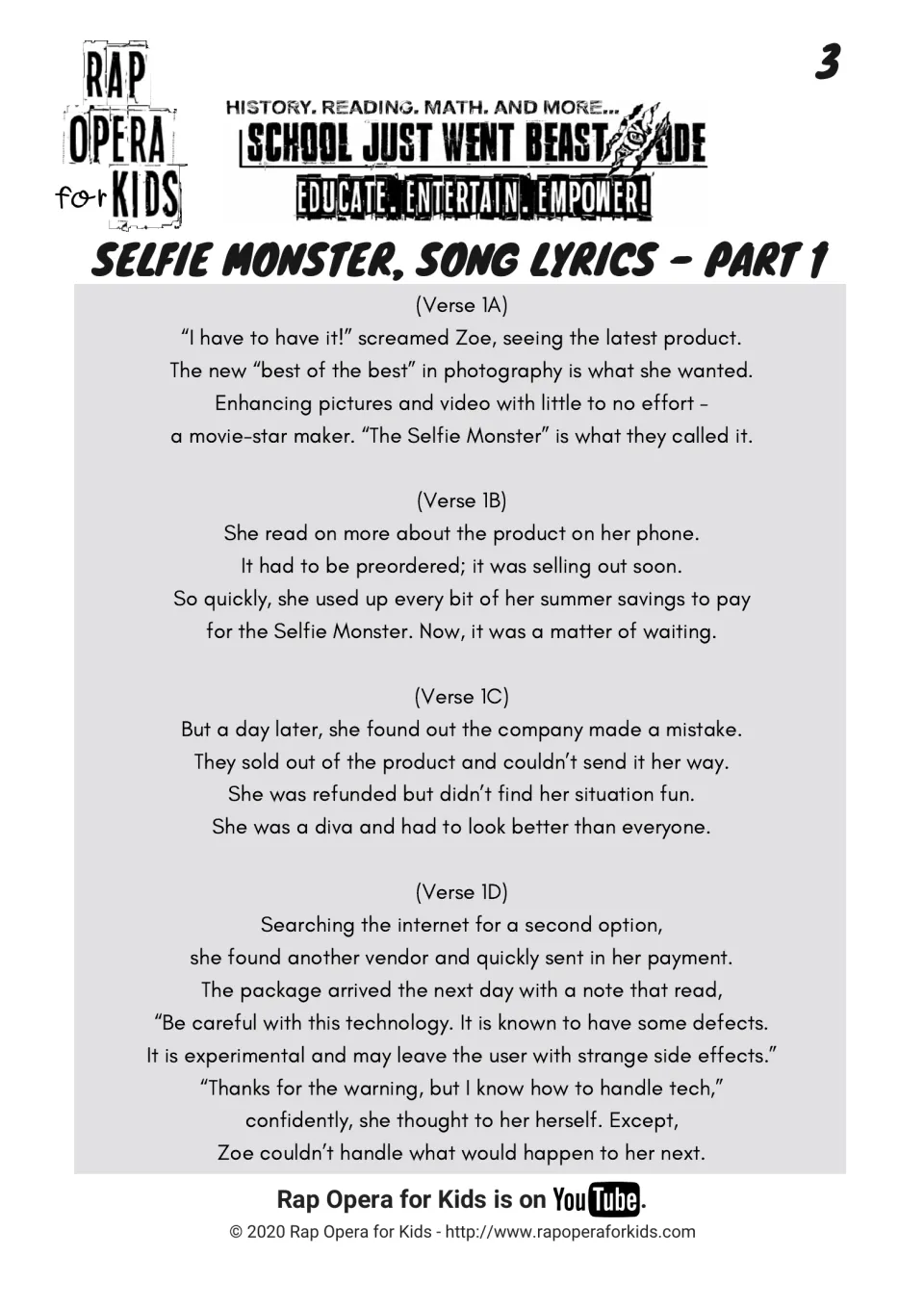 Song lyrics part 1, verses 1A to 1D: Zoe spends her savings on the Selfie Monster and gets it with a warning note