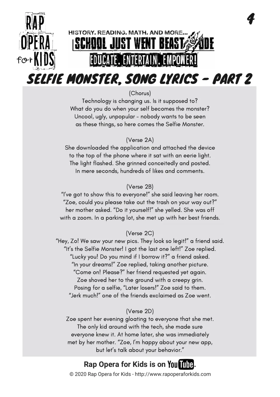 Song lyrics part 2: chorus and verses 2A to 2D as Zoe posts selfies, ignores her mom and shoves a friend