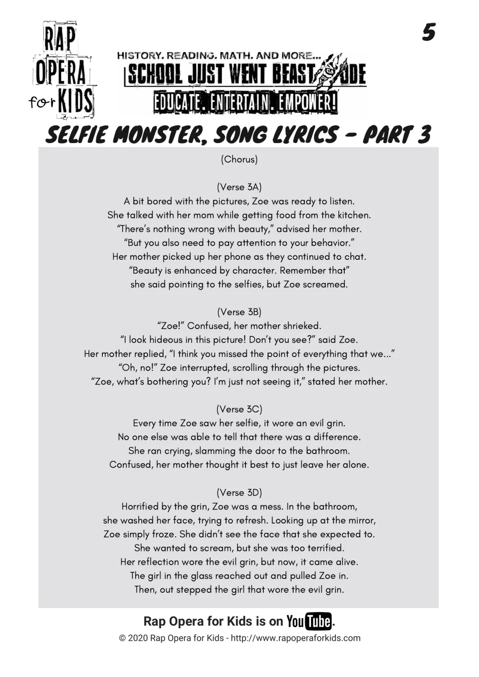 Song lyrics part 3, verses 3A to 3D: Zoe's mom talks about character and Zoe's evil-grinned reflection comes alive