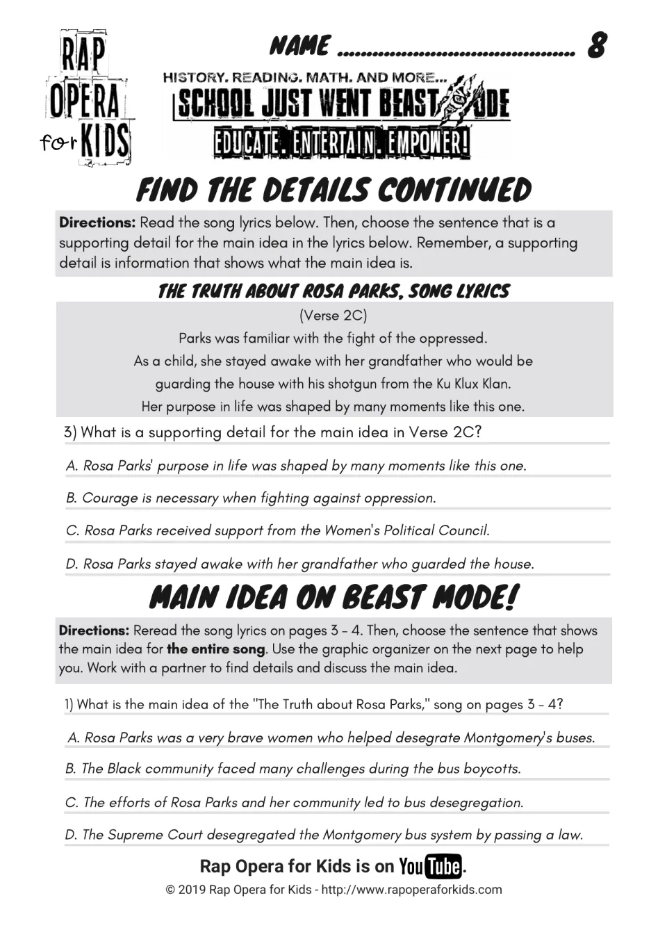 Supporting detail question on verse 2C, then Main Idea on Beast Mode!: partners choose the main idea of the entire song