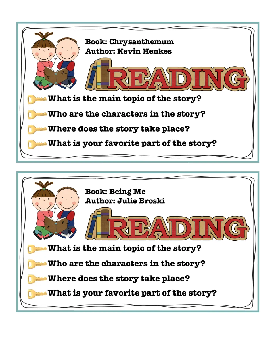 Story cards for Chrysanthemum and Being Me: students name the main topic, characters, setting and their favorite part