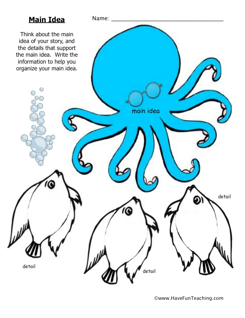 Main idea organizer: students write a story's main idea on a blue octopus and three supporting details on fish