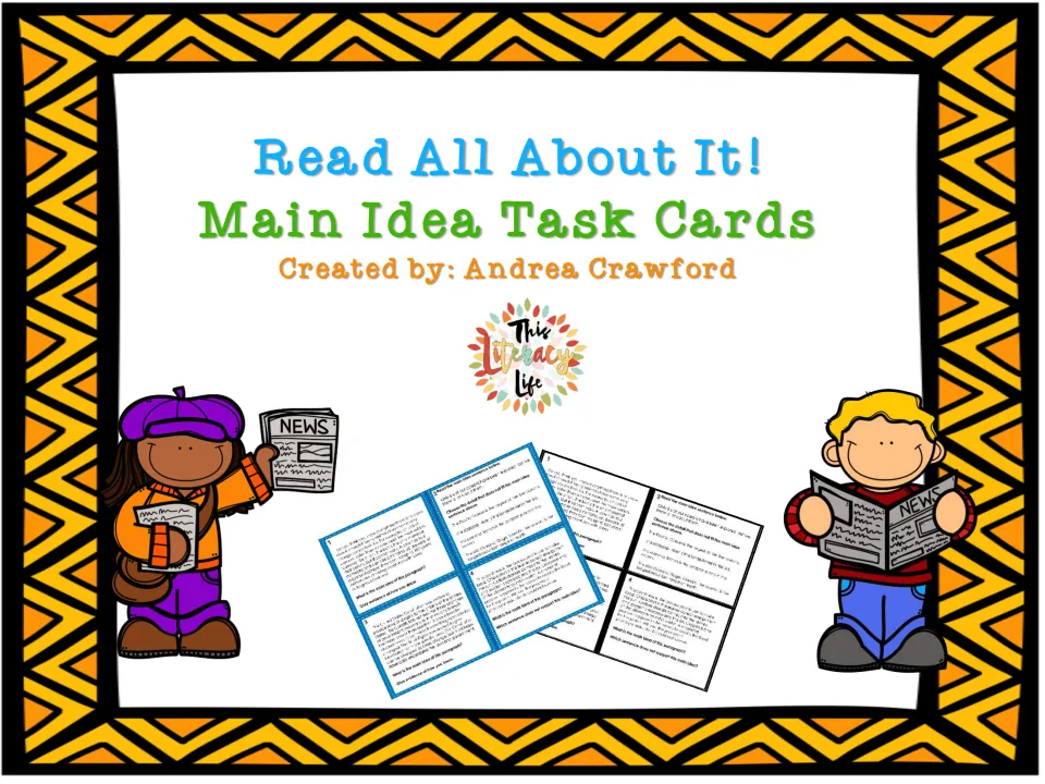 Cover of Read All About It! Main Idea Task Cards by Andrea Crawford, showing sample cards and two kids reading newspapers