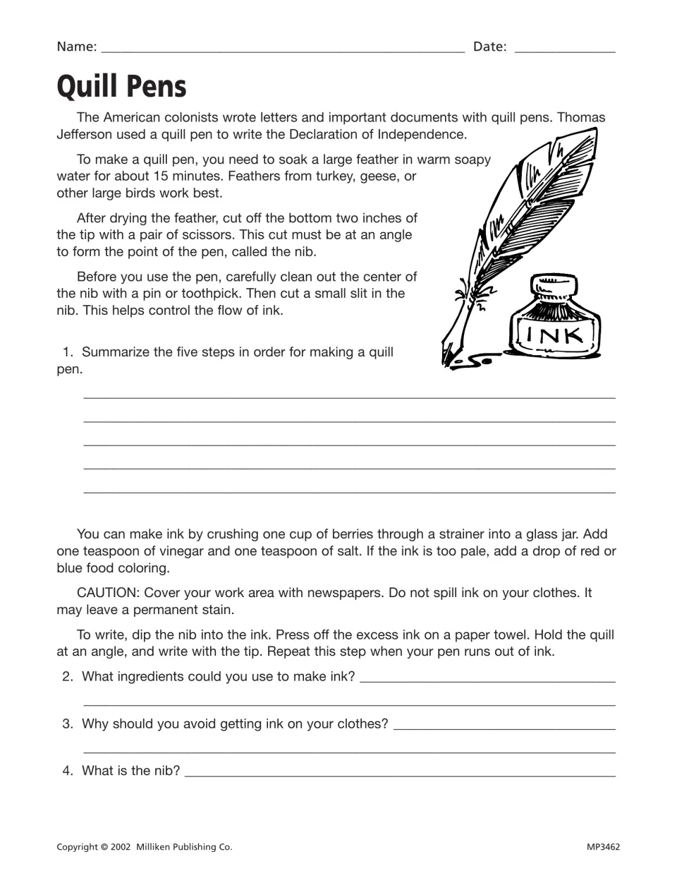 Quill Pens: students summarize five steps for making a quill pen, then list homemade ink ingredients and define the nib