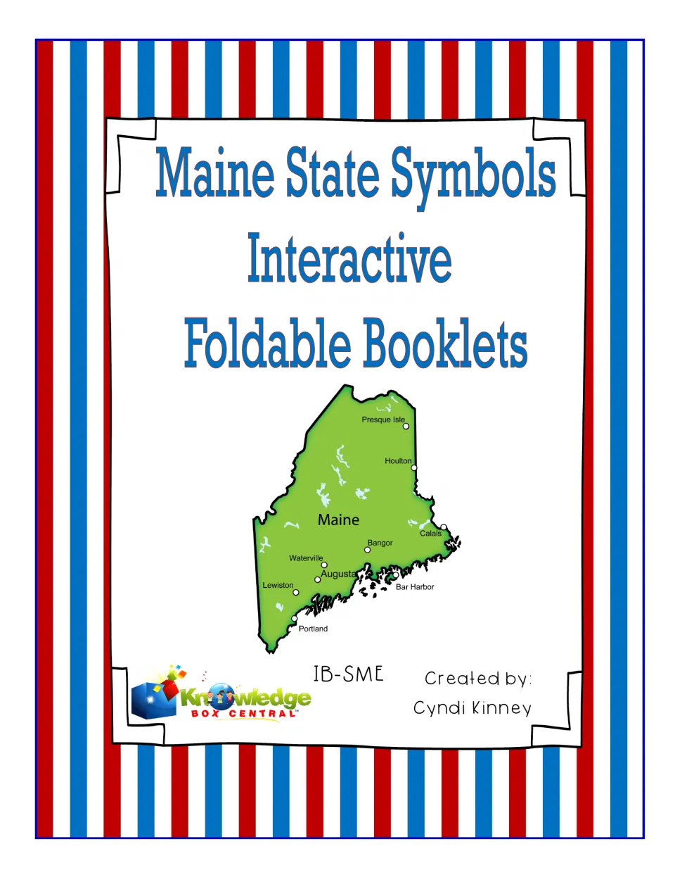 Cover of Maine State Symbols Interactive Foldable Booklets, featuring a labeled state map and creator Cyndi Kinney