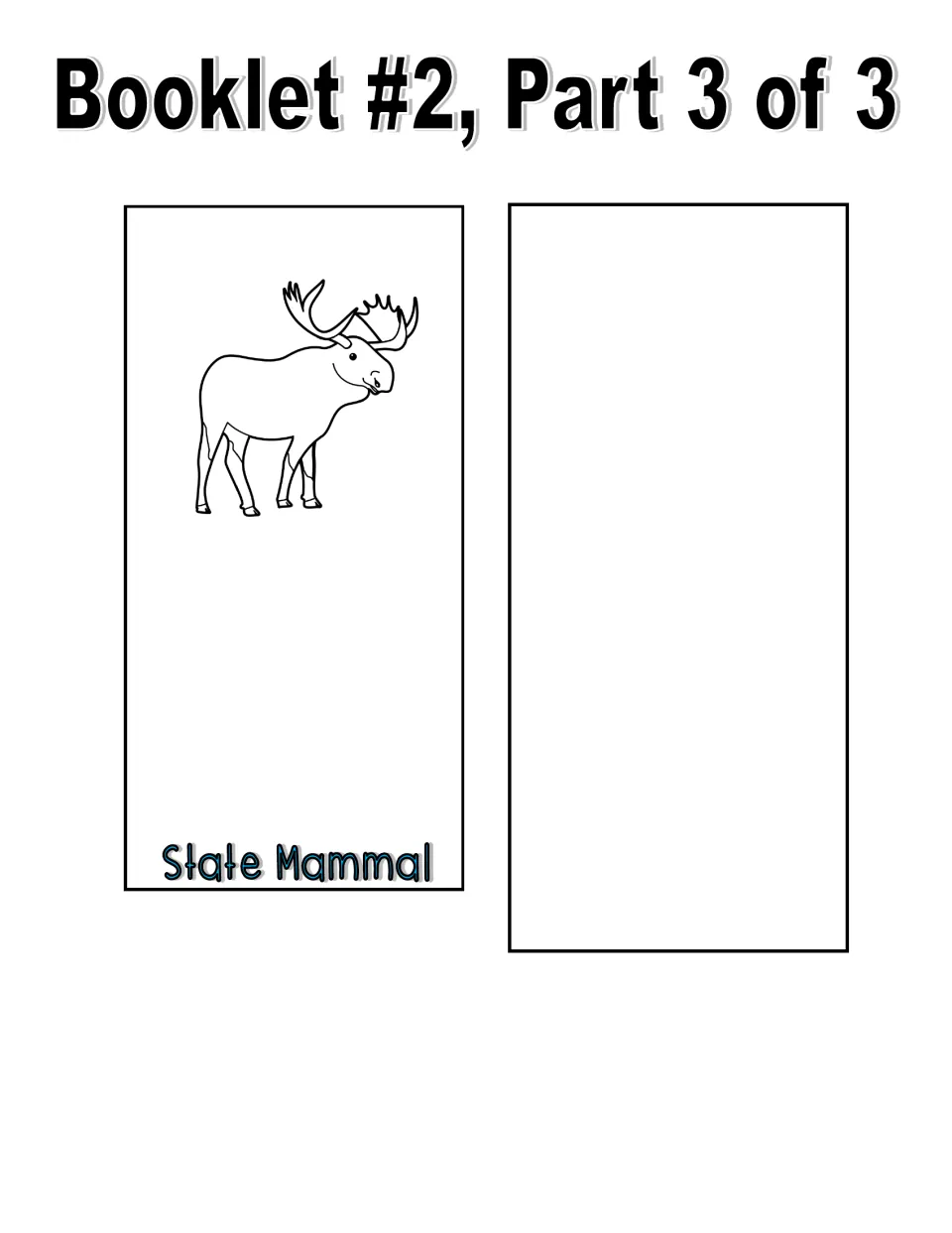 Black-and-white image booklet, part 3 of 3: moose piece labeled State Mammal and an extra state symbol piece