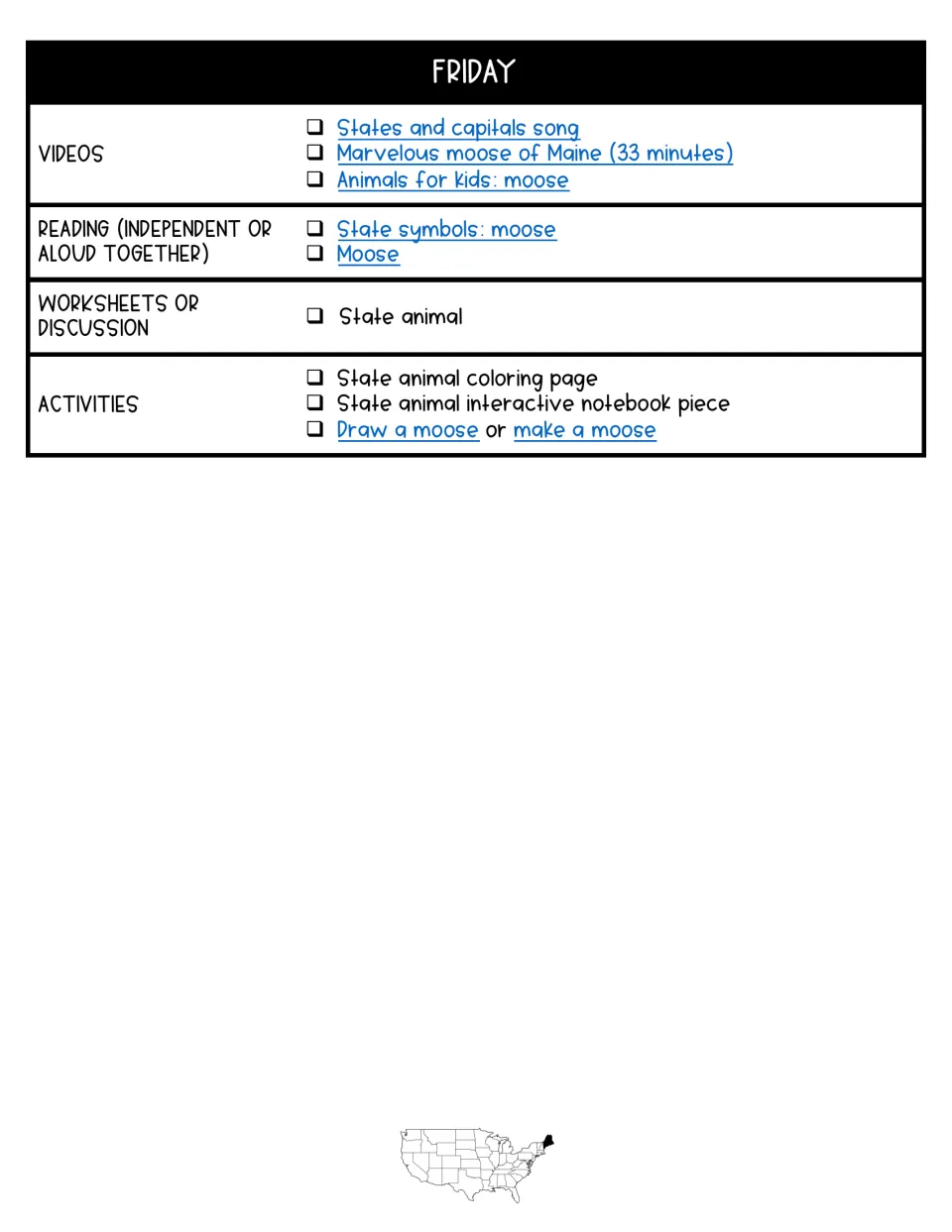 Friday plan on the moose as state animal: moose videos and readings, state animal worksheet, coloring and drawing a moose