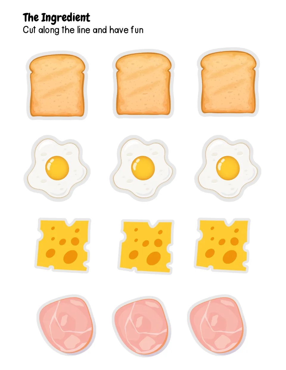Sandwich ingredients to cut out: three each of toast slices, fried eggs, cheese slices and ham pieces under The Ingredient
