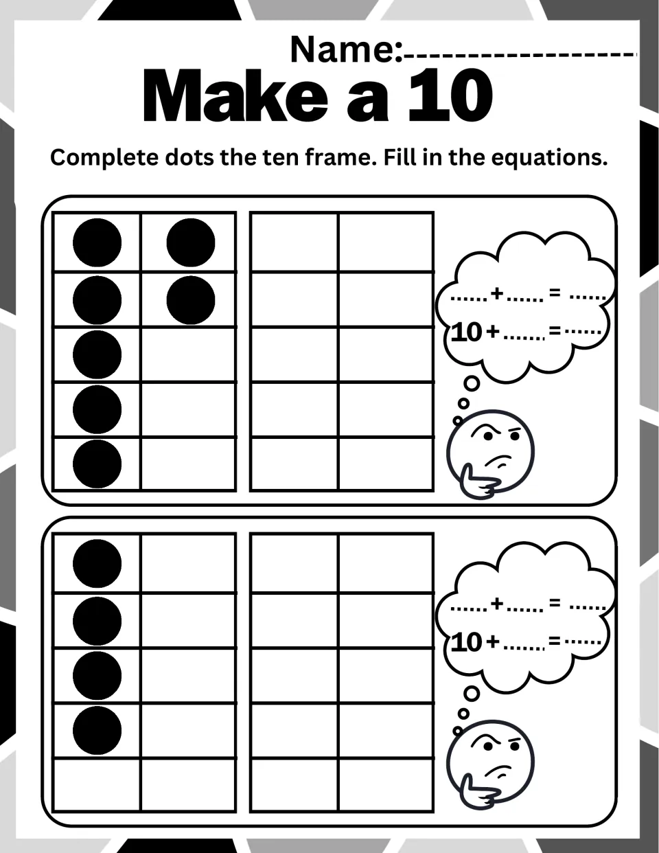 Make a 10: students add dots to ten frames that start with 7 and 4, then write the addition and 10 + ___ equations