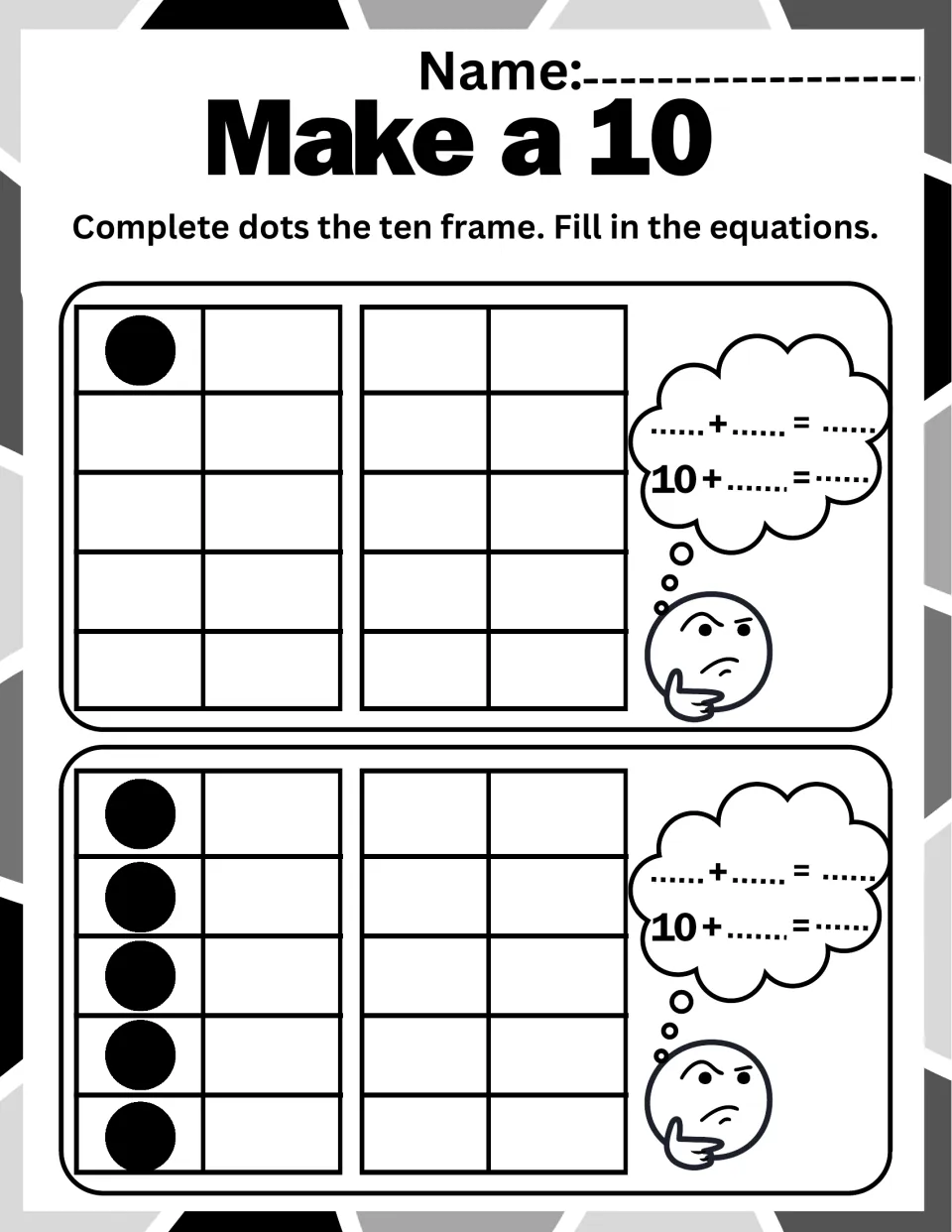 Ten frames starting with 1 dot and 5 dots: students complete the frames and record each fact as 10 + ___ =