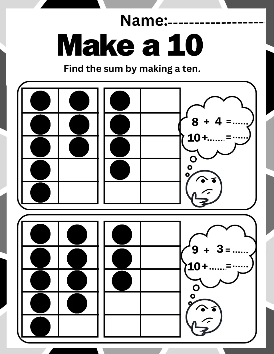 Ten frame sums for 8 + 4 and 9 + 3: students use the dots to fill ten, then complete 10 + ___ = and the original sum