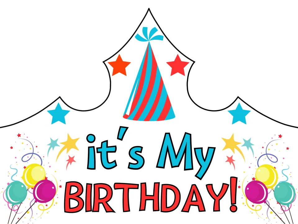 Birthday crown reading it's My BIRTHDAY! in blue and red, with a striped party hat, stars and balloons to cut out