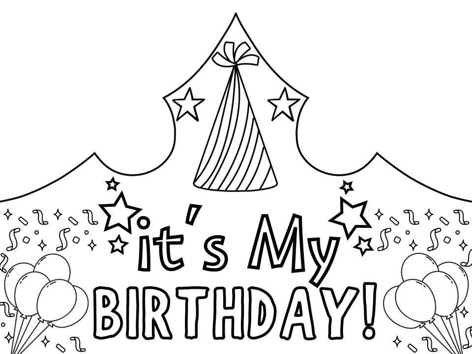 Second it's My BIRTHDAY! coloring crown: outlined party hat, stars, confetti and balloon bunches to color and cut