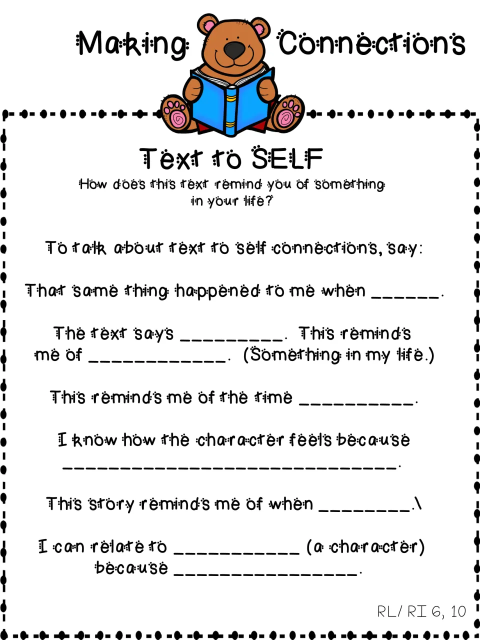 Text to self connections: six sentence frames for students to relate a story to their own life and to a character