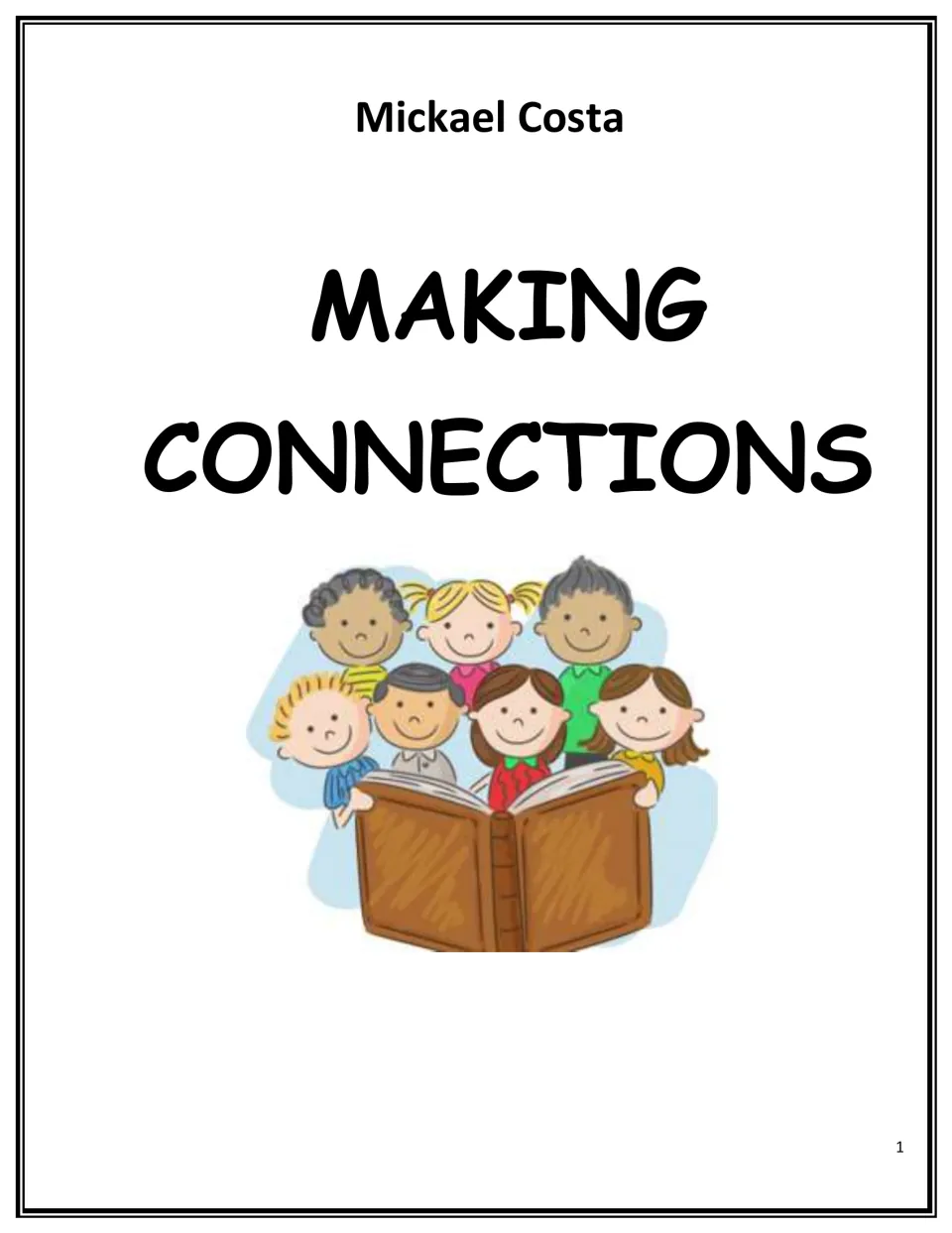 Making Connections cover by Mickael Costa showing a group of cartoon children reading a large open book together