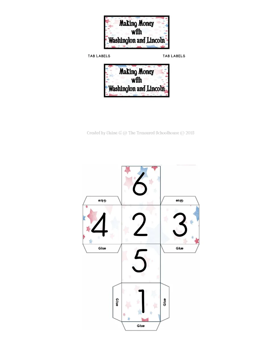 Two matching title tab labels for the money game and a foldable die numbered 1–6 with tabs marked Glue
