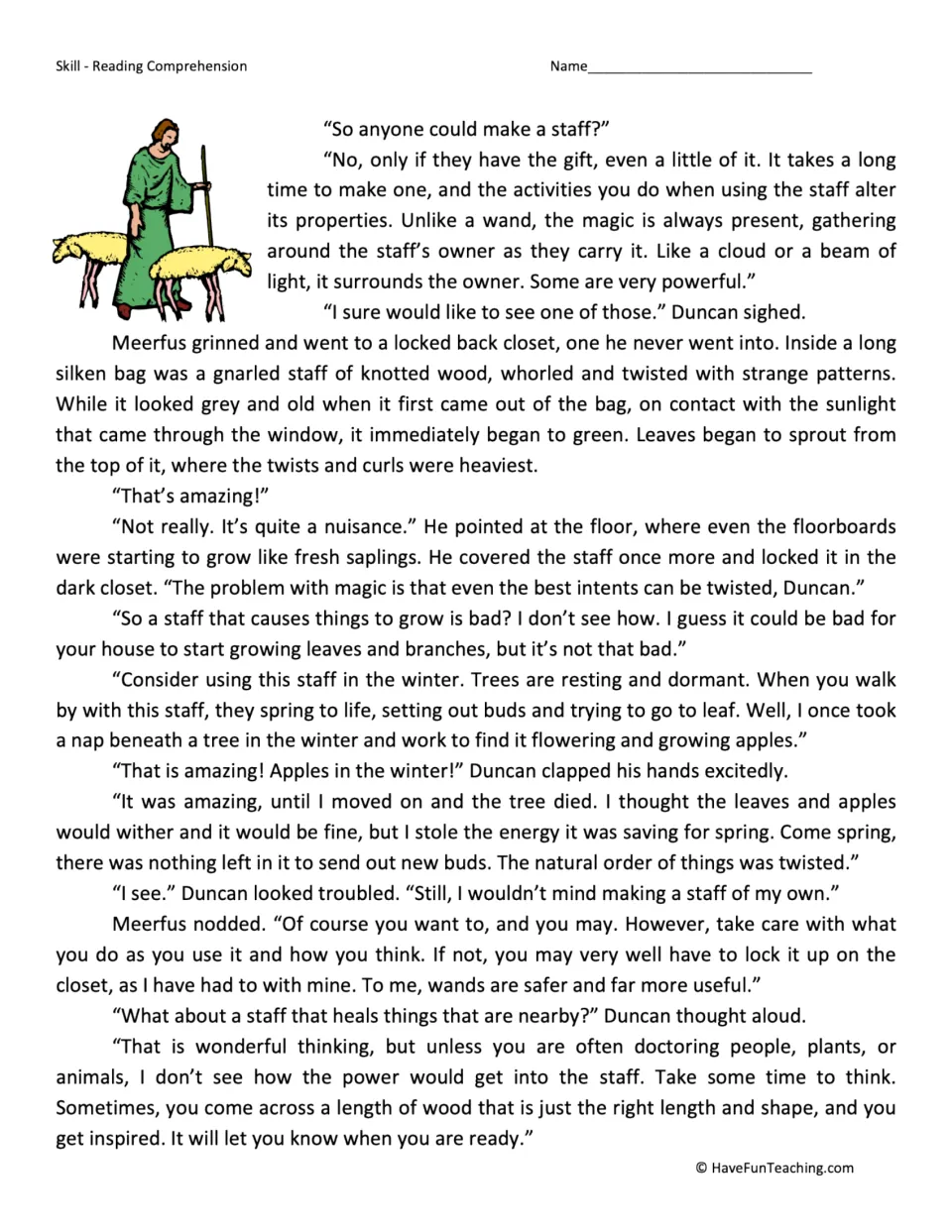 Reading passage, part 2: Meerfus shows his growth-causing staff and explains how it caused a tree to die.