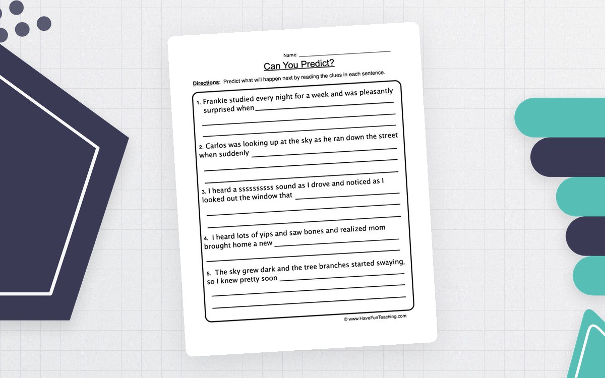 Making Predictions Worksheet preview: Five clue-based unfinished sentences