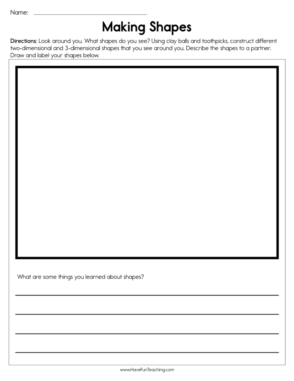 Shape-building worksheet: construct 2-D and 3-D shapes using clay balls and toothpicks, then draw and label them.