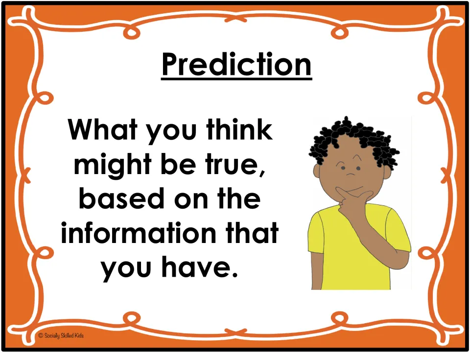 Prediction definition visual: what you think might be true, based on the information that you have