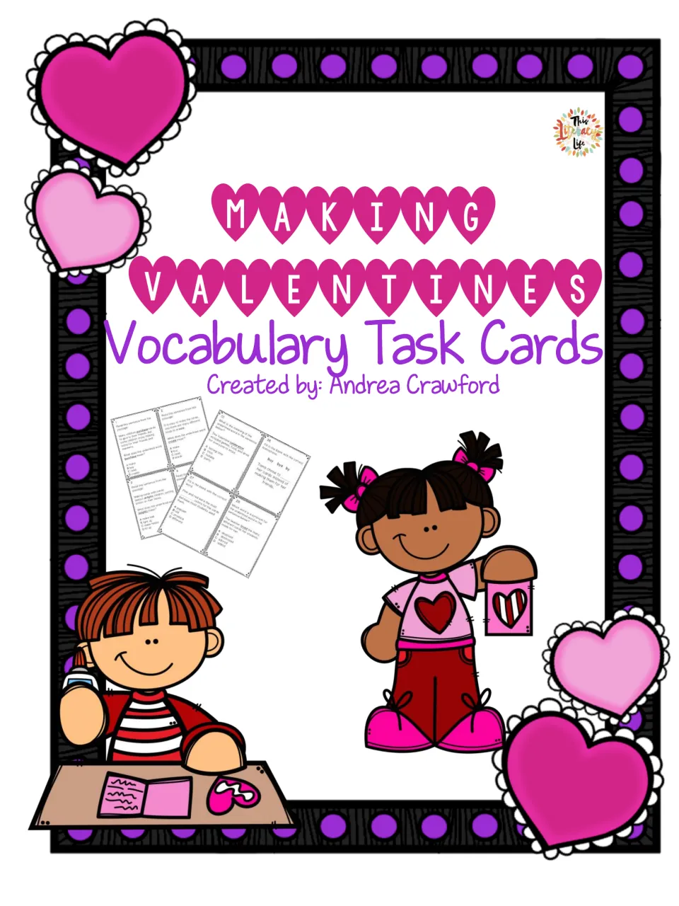 Cover of Making Valentines Vocabulary Task Cards, identifying Andrea Crawford as the resource's creator