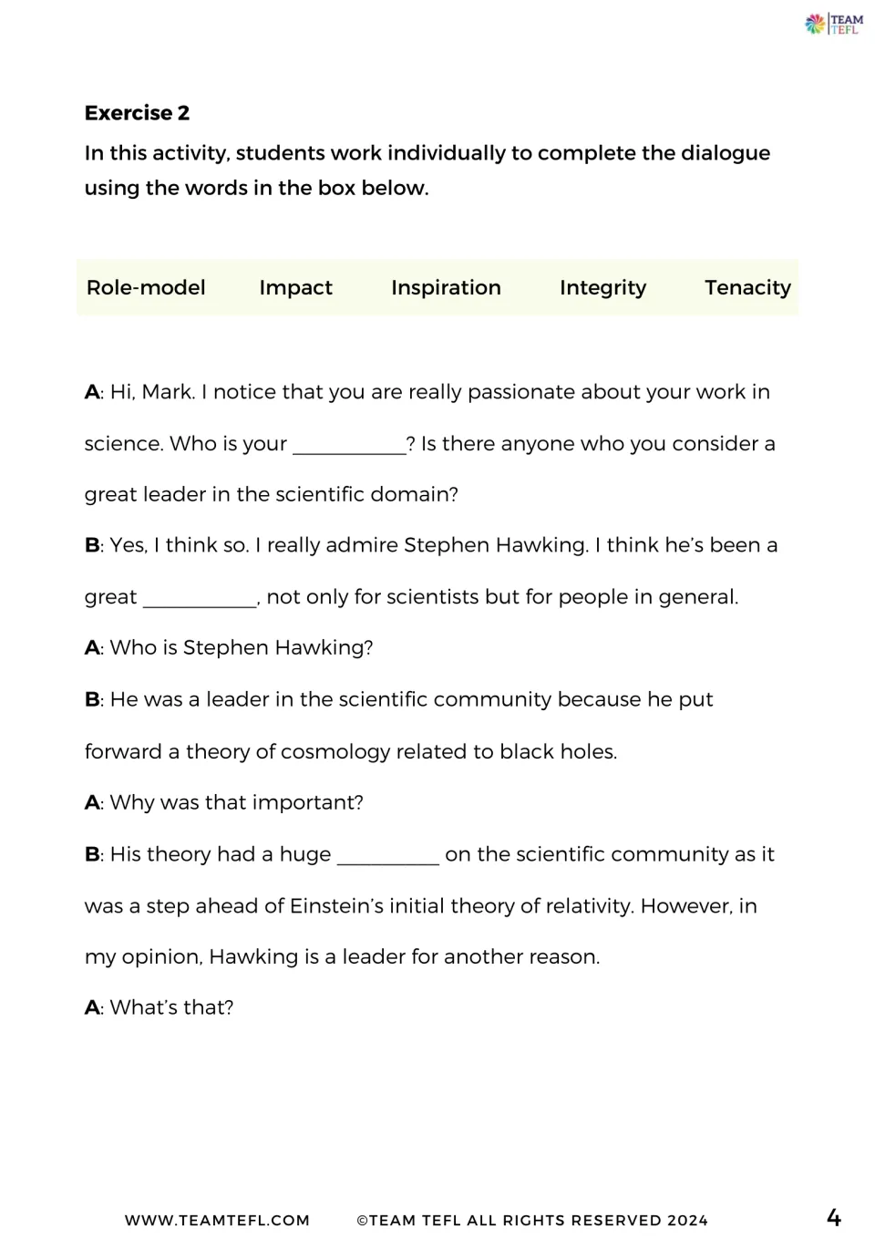 Role model dialogue about Stephen Hawking: students fill gaps using role-model, impact, inspiration, integrity and tenacity