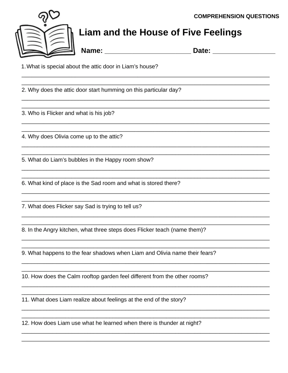 Twelve comprehension questions ask about Liam, Flicker, Olivia, the feeling rooms and coping with thunder