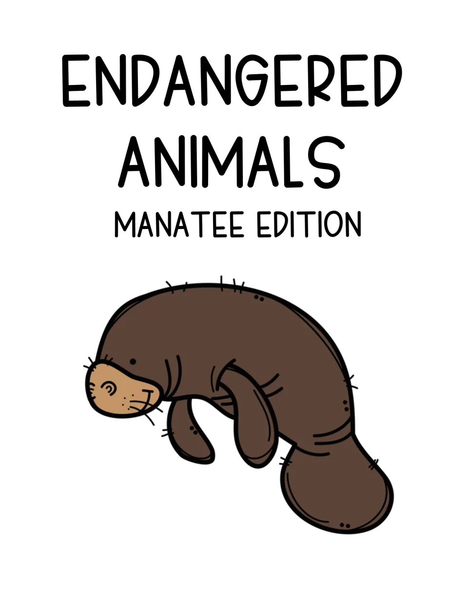 Cover of the manatee unit study titled 'Endangered Animals' with the subtitle 'Manatee Edition'.