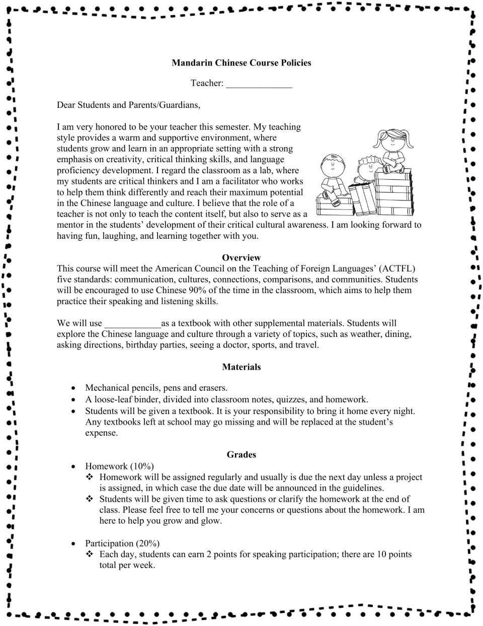 Course policies letter opening: teacher introduction, overview, materials, homework and participation grades.