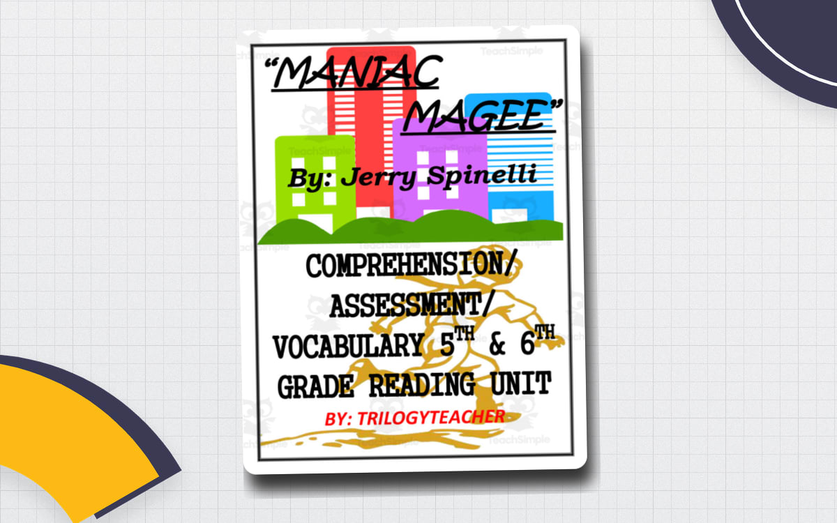 Maniac Magee Novel Study Unit preview: Chapter-grouped comprehension and discussion packets