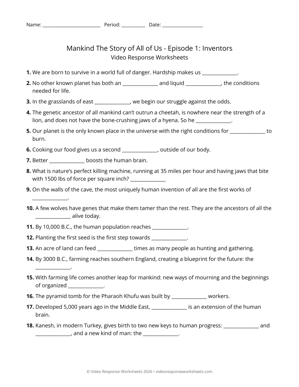 Video questions 1-18 on early human history: students fill in blanks about survival, cooking, wolves, farming and Kanesh