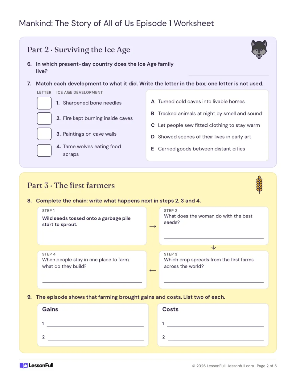 Viewing guide questions 6–9: match Ice Age developments, trace early farming, and list its gains and costs.