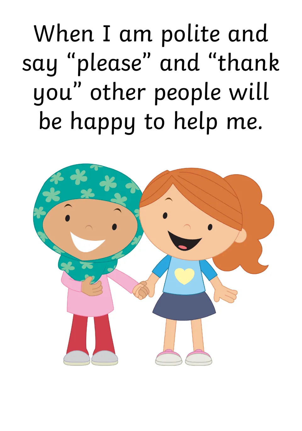 Story ending: two smiling girls hold hands; text says when I say please and thank you, people will be happy to help
