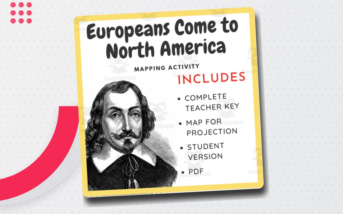 Map Activity: Europeans Come to North America worksheet page with the activity title and student response area.