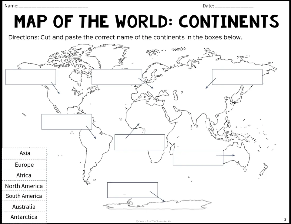 World continents cut and paste: students cut out the 7 continent names and glue each in the box pointing to that continent