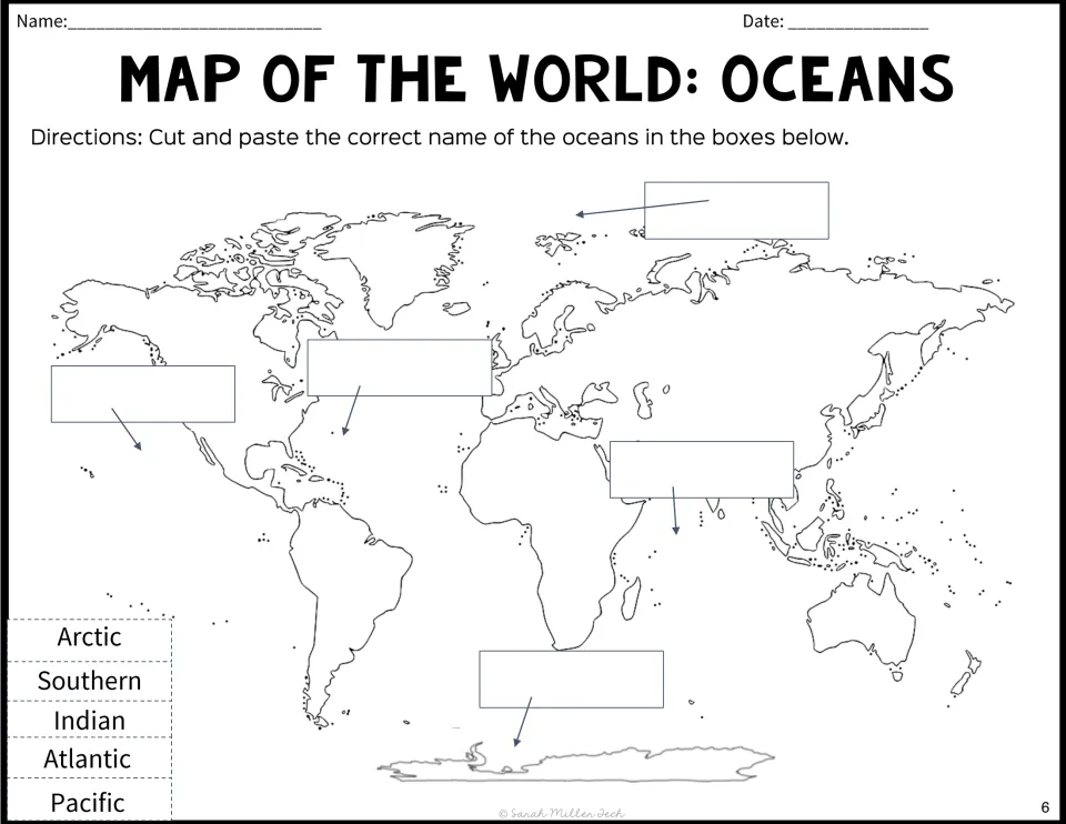 World oceans cut and paste: students cut out the 5 ocean names and glue each into the box whose arrow points to that ocean