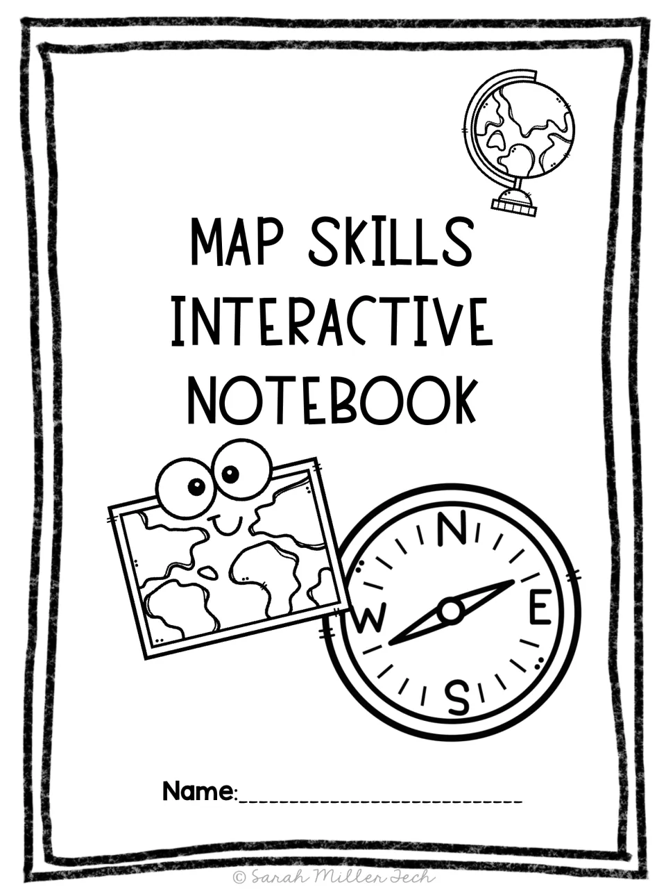 Map Skills Interactive Notebook cover includes a student name space and illustrations of a globe and compass