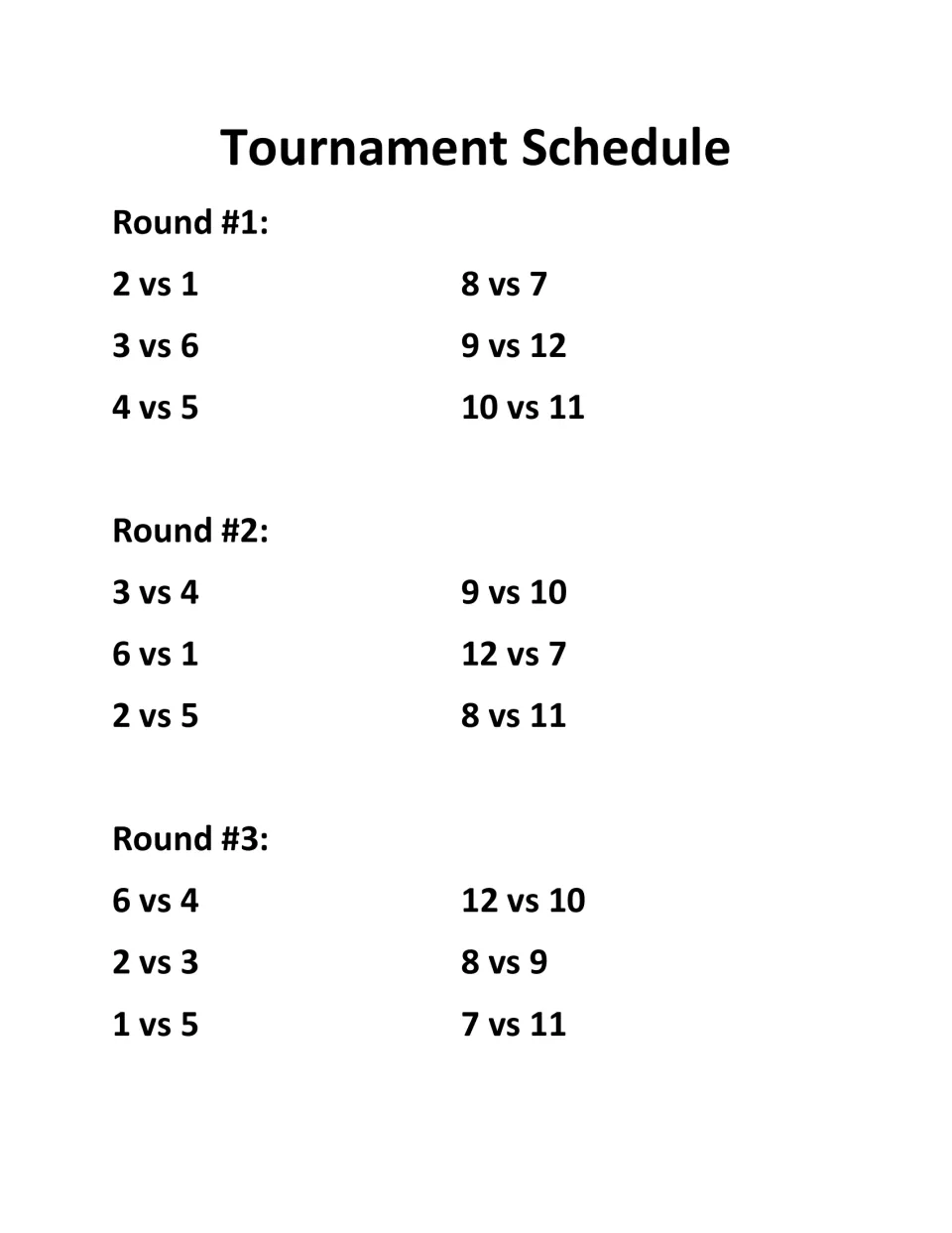 Tournament schedule for rounds 1–3, listing six matchups per round among teams numbered 1 through 12