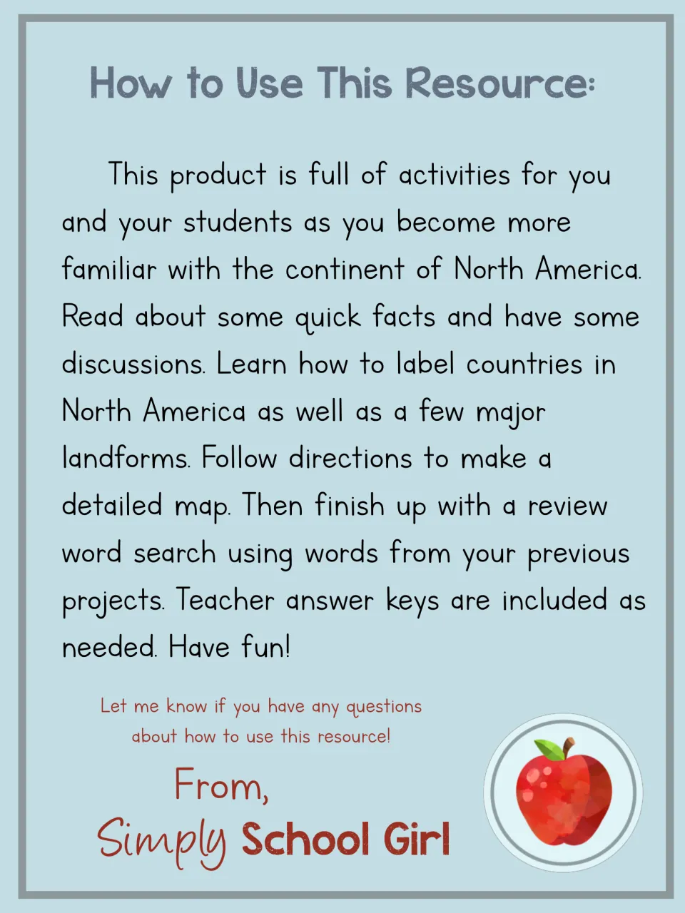 How to Use This Resource: author note outlining quick facts, labeling countries and landforms, a map project and word search